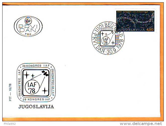 Yugoslavia 1978 Y FDC Astronautics Federation IAF Congress Mi No 1743 Postmark Beograd 30.09.1978. - FDC