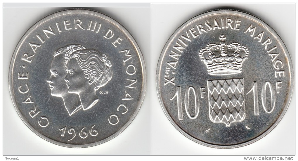 **** MONACO - 10 FRANCS 1966 - Xe ANNIVERSAIRE MARIAGE GRACE & RAINIER III - ARGENT - SILVER **** EN ACHAT IMMEDIAT !!! - 1960-2001 Nouveaux Francs