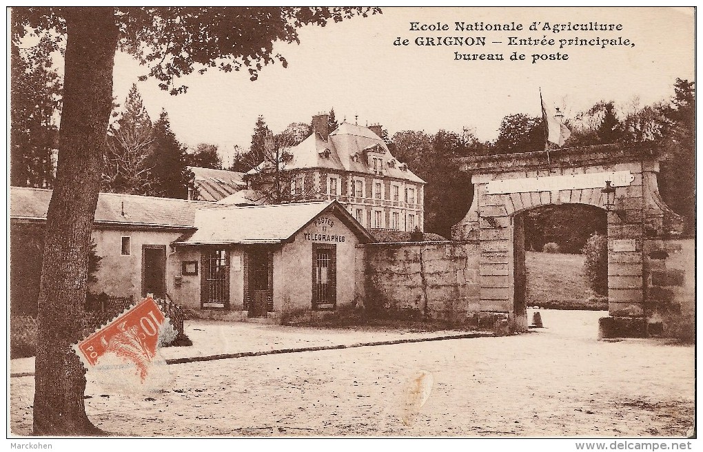 GRIGNON (78) : Ecole Nationale D´Agriculture - Entrée Principale - Bureau De Poste PTT - Grignon