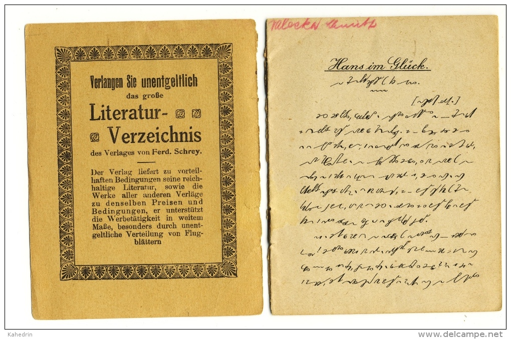 Ferdinand Schrey - Stenographie: Der Tintenbube - Hans Im Glück - Ein Missverständnis - Andere & Zonder Classificatie