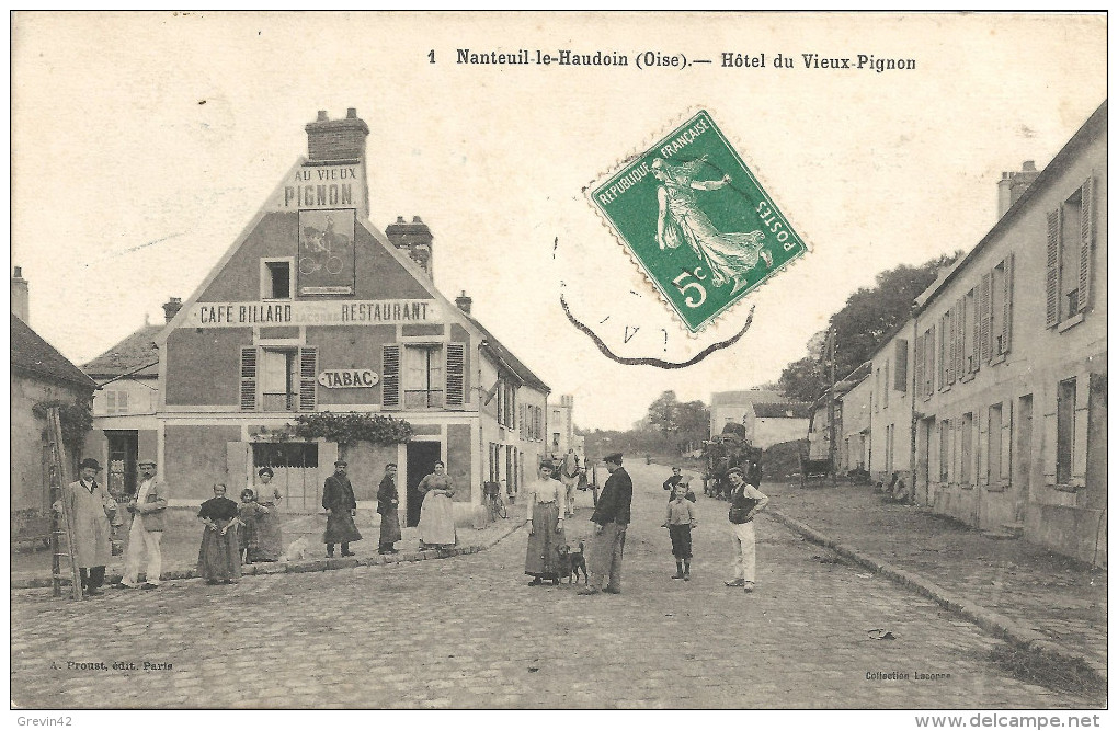 60 - NANTEUIL LE HAUDOUIN - Hôtel Du Vieux-Pignon - Carte Rare - Nanteuil-le-Haudouin