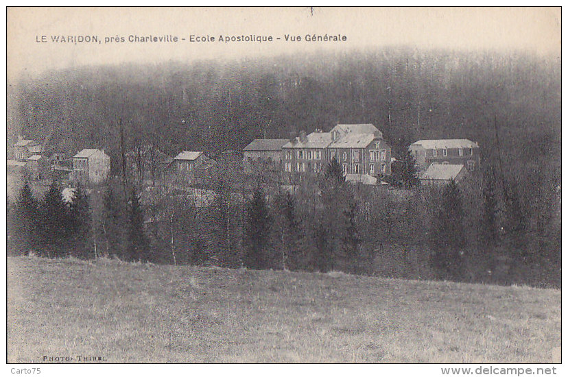 Environs De Charleville Le Waridon 08 - Vue Ecole Apostolique - Charleville