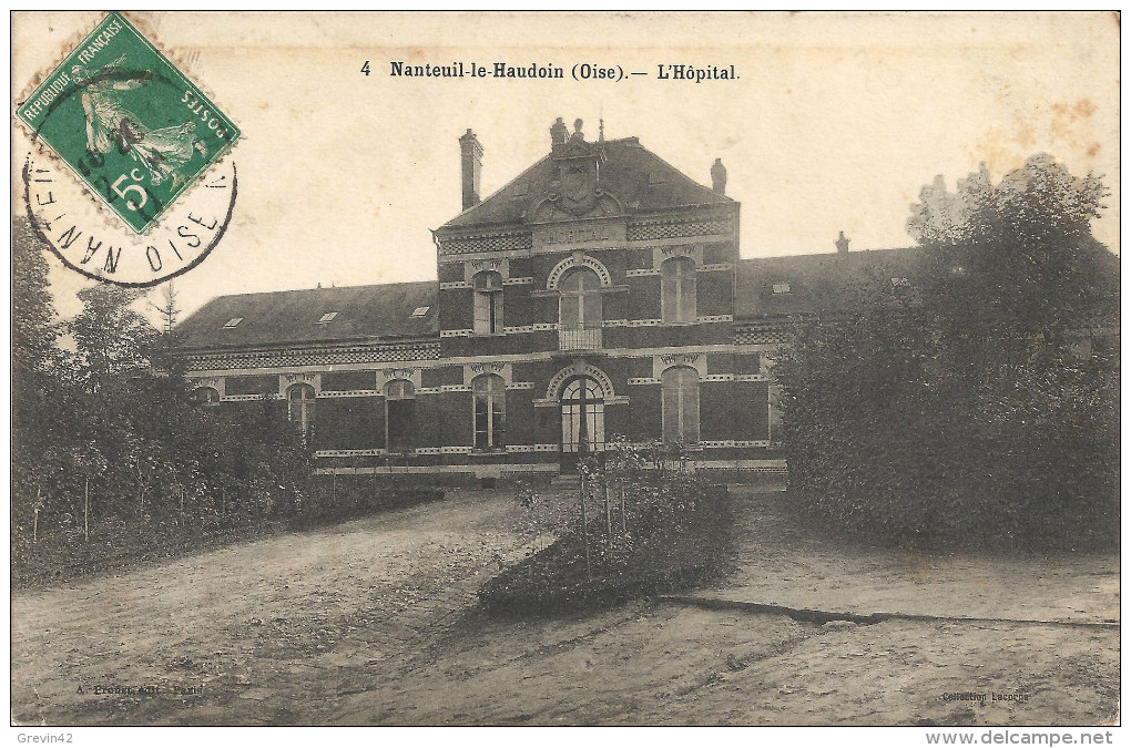 60 - NANTEUIL LE HAUDOUIN - L'Hôpital - Nanteuil-le-Haudouin