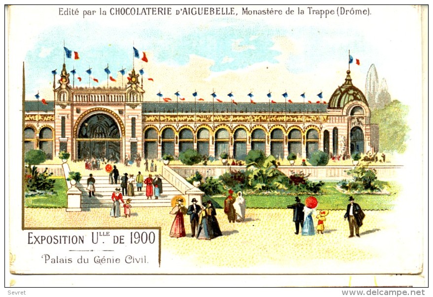 Chromo Didactique  Chocolat D´AIGUEBELLE. Série  EXPO UNIVERSELLE 1900. Palais Du Génie Civil - Aiguebelle