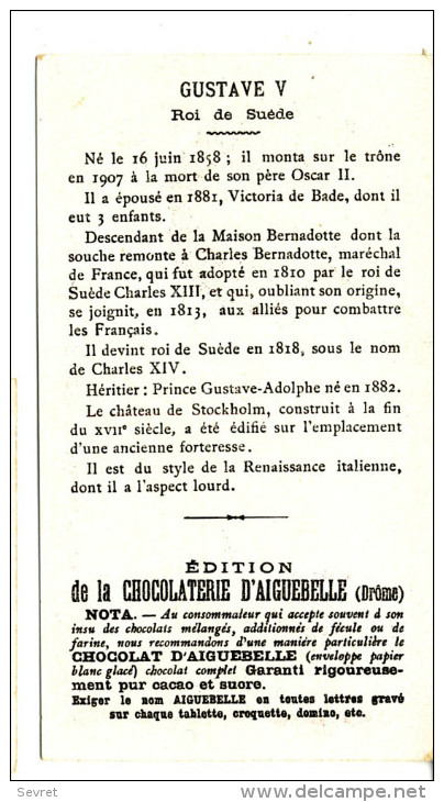 Chromo Didactique  Chocolat D´AIGUEBELLE.  Série ROIS D´EUROPE. GUSTAVE V -Roi De Suède - Aiguebelle