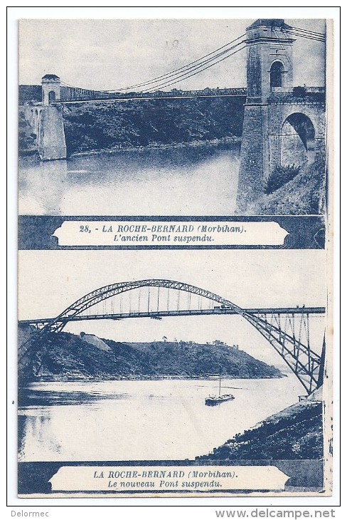 CPSM Roche Bernard Morbihan 56 L´ancien Et Nouveau Pont Suspendu édit Artaud Non écrite Bon état Dos Vert - La Roche-Bernard