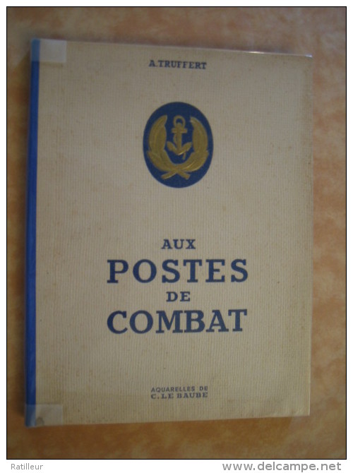 Aux Postes De Combat ( 1945 ). - 1939-45