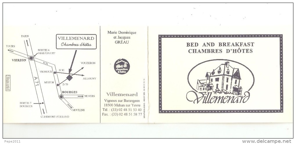 Carte Publicitaire Double :18 - Mehun Sur Yèvre - Vignoux Sur Barangeon - Villemard - Chambres D´Hôtes : Bed & Breakfast - Autres & Non Classés