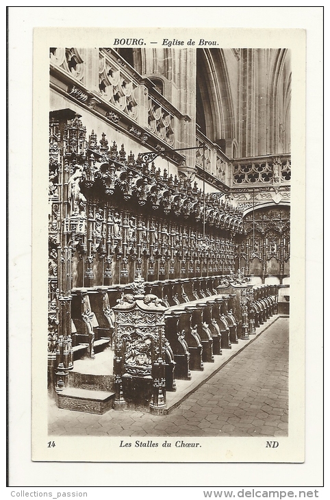 Cp, 01, Bourg, Eglise De Brou, Les Stalles Du Choeur - Eglise De Brou