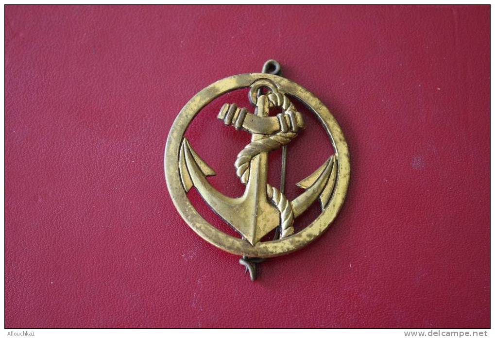 MILITARIA 1 INSIGNE De Beret RIMA  MILITAIRE FRANCAISE  MARQUE  : BERAUDY  VAURE A AMBERT PUY DE DOME - Marine