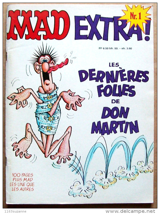 MAD EXTRA N° 1 (1976) : Les Dernières Folies De DON MARTIN - 100 Pages Plus Mad Les Unes Que Les Autres - Autre Magazines