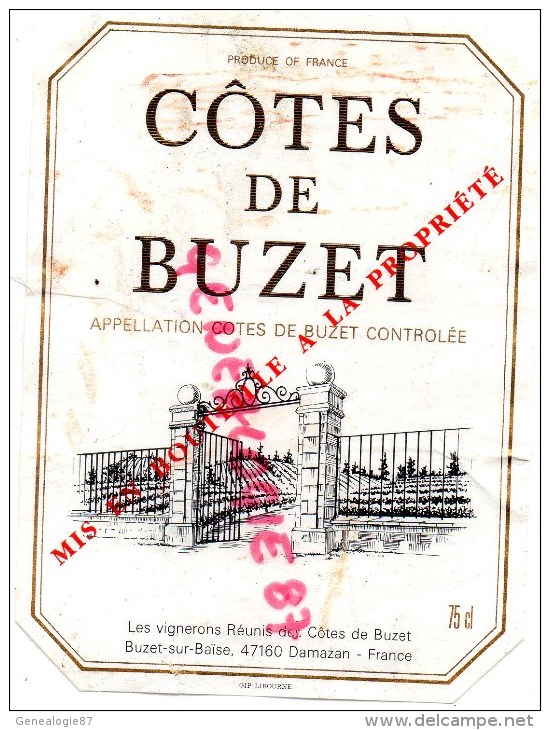 47- BUZET SUR BAISE- DAMAZAN - ETIQUETTE VIN "  COTES DE BUZET " - Alimentaire