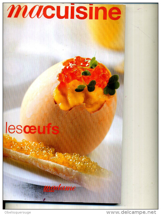 MA  CUISINE  MADAME FIGARO LES OEUFS 2007 - Cuisine & Vins