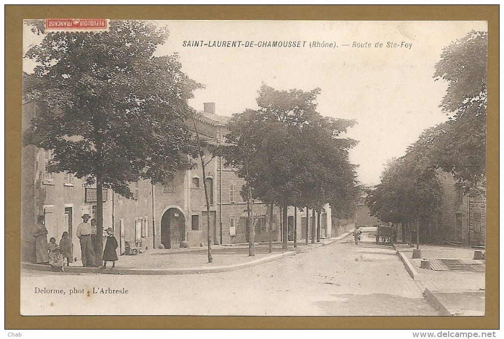SAINT LAURENT DE CHAMOUSSET (Rhône) -- Route De Ste - Foy - Voyagée 1908 - Saint-Laurent-de-Chamousset
