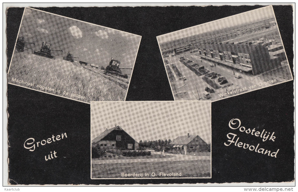 Oostelijk Flevoland - Dronten, Winkelstraat, Machinaal Oogsten En Boerderij- Holland/Nederland  (2 Scans) - Dronten