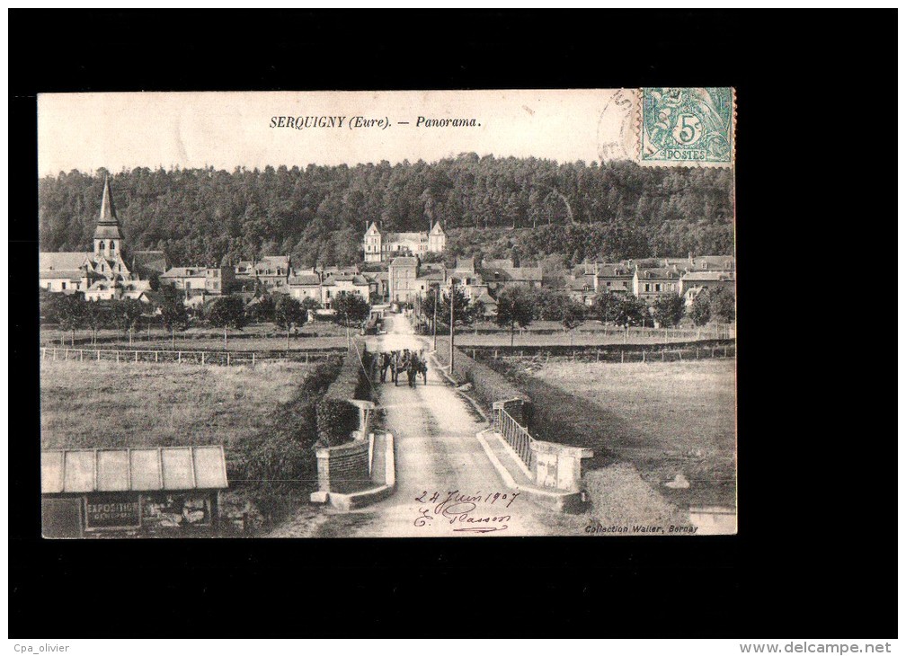 27 SERQUIGNY Vue Générale, Panorama, Attelage, Ed Walter, 1907 - Serquigny