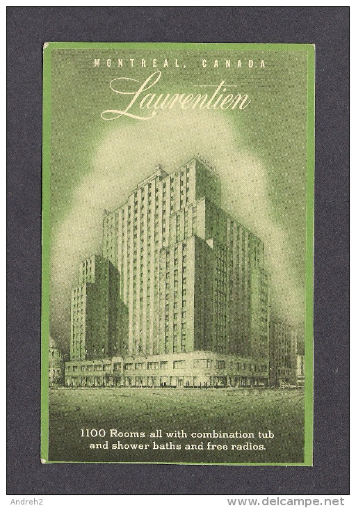 HOTEL - MONTRÉAL - HÔTEL LAURENTIEN - DOMINION SQUARE - 1100 ROOMS WITH TUB AND SHOWER BATHS AND FREE RADIOS - Alberghi & Ristoranti