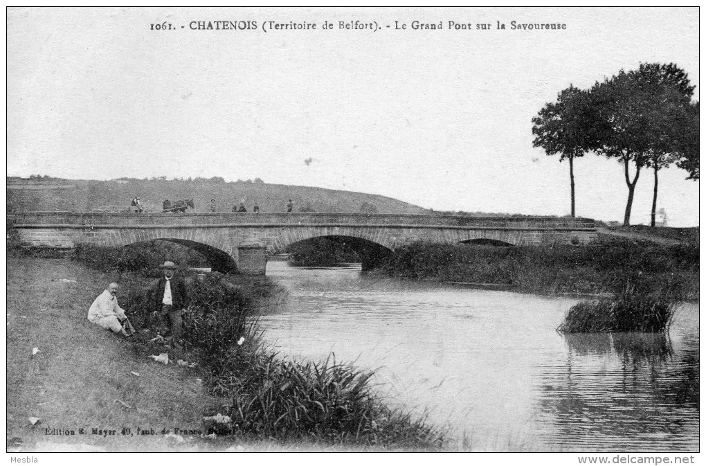 CPA  -    CHATENOIS   (90)  Le Grand Pont Sur La Savoureuse - Châtenois-les-Forges