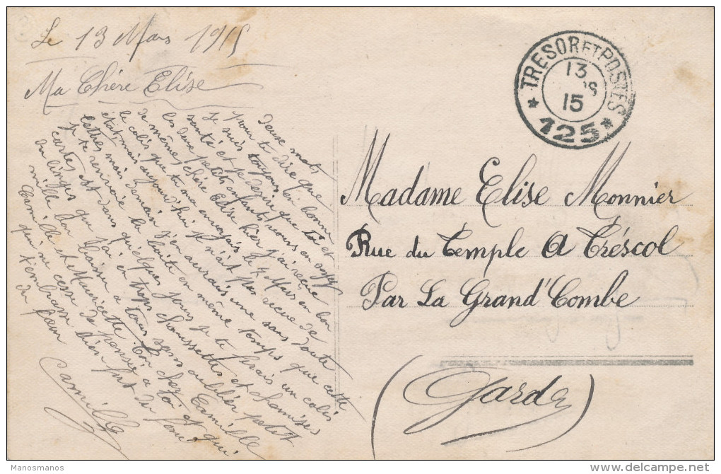 152/22 -  ZONE NON OCCUPEE - Carte D´un Soldat Français TP Semeuse TRESOR Et POSTES 125 En 1915 Vers Le Gard - Not Occupied Zone