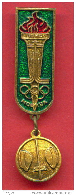 F40 / SPORT - Fencing - Escrime - Fechten - Esgrima - 1980 Summer XXII Olympics Games Moscow RUSSIA Badge Pin - Escrime