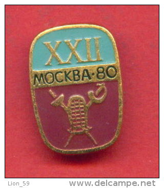 F43 / SPORT - Fencing - Escrime - Fechten - Esgrima - 1980 Summer XXII Olympics Games Moscow RUSSIA Badge Pin - Schermen