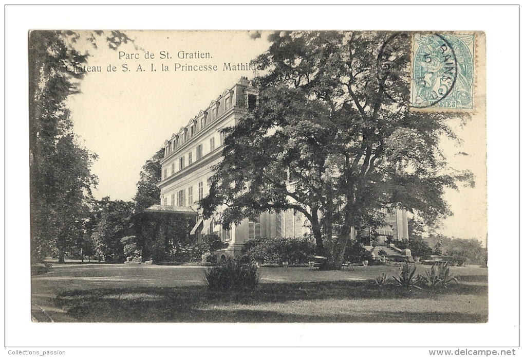 Cp, 95, Saint-Gatien, Le Parc, Château De S.A.I. La Princesse Mathilde, Voyagée - Saint Gratien