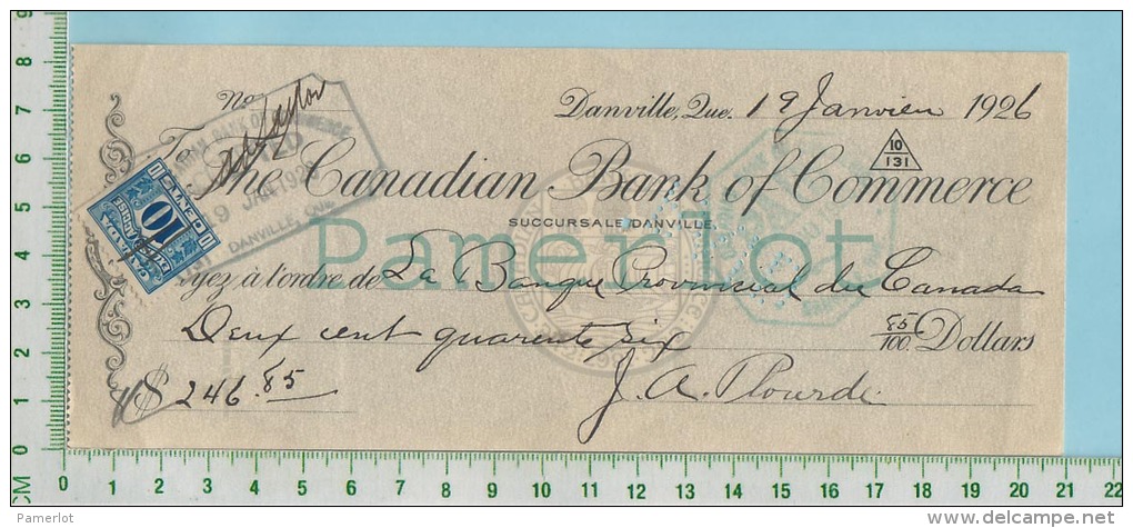 Cheque 1926 Avec TimbreTaxe Acise FX42 10 Cents Canadian Bank Of Commerce Danville P. Quebec Canada - Cheques & Traveler's Cheques