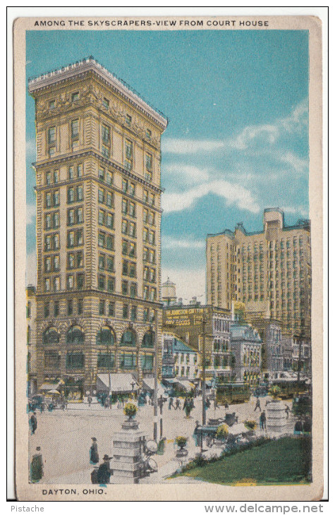 Dayton Ohio - Among Skyscrapers - View From Court House - Pub. By Cincinnati News Co. - 2 Scans - Good Condition - Dayton