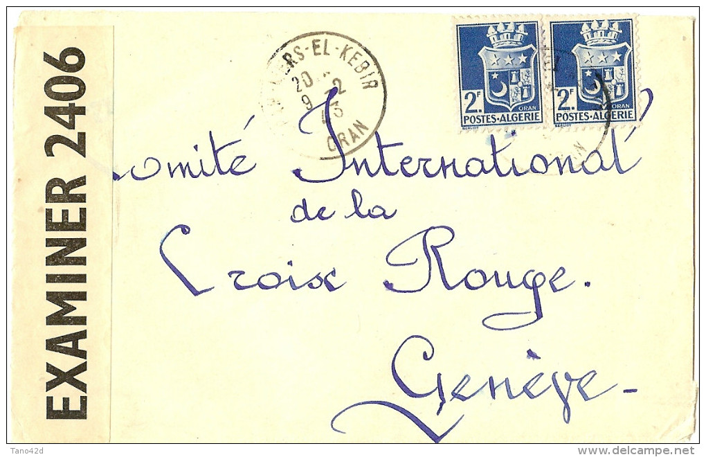 LACCH2 - ALGERIE LETTRE DE 1943 A DESTINATION DE LA CROIX ROUGE INTERNATIONALE A GENEVE - CENSURE - Covers & Documents