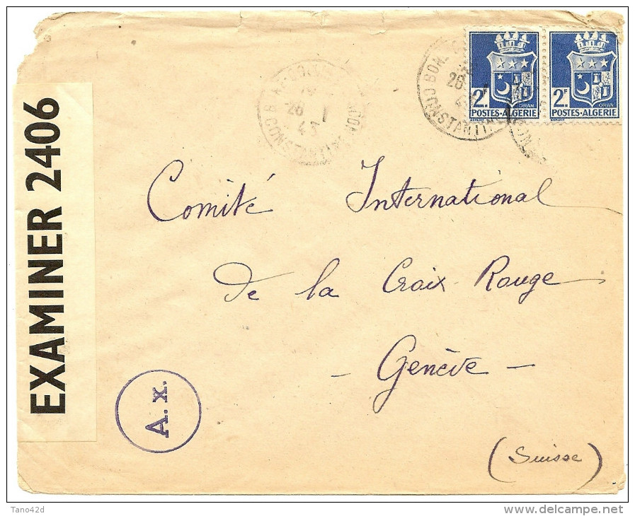 LACCH2 - ALGERIE LETTRE DE 1943 A DESTINATION DE LA CROIX ROUGE INTERNATIONALE A GENEVE - CENSURE - Storia Postale