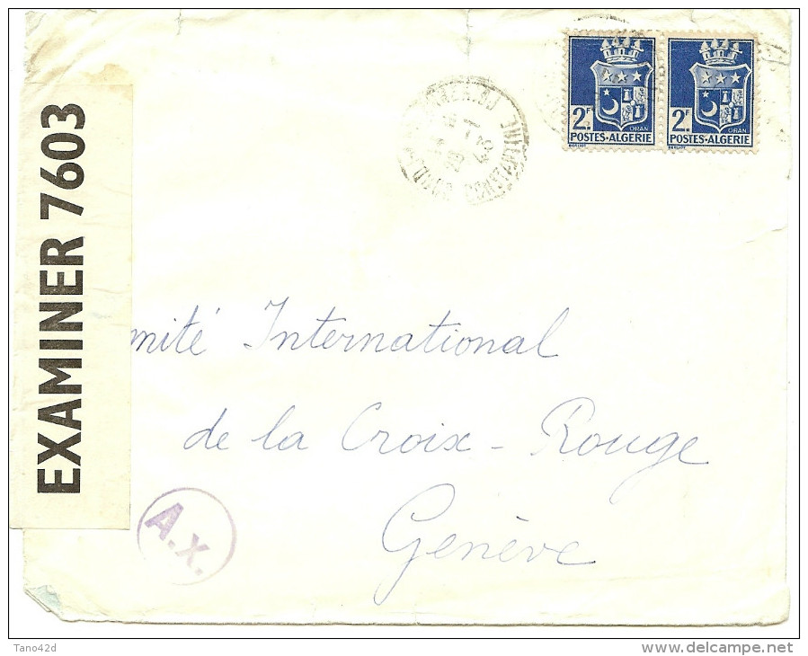 LACCH2 - ALGERIE LETTRE DE 1943 A DESTINATION DE LA CROIX ROUGE INTERNATIONALE A GENEVE - CENSURE - Cartas & Documentos