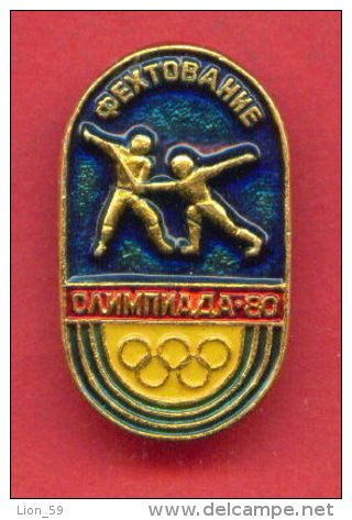 F127 / SPORT - Fencing - Escrime - Fechten - Esgrima - 1980 Summer XXII Olympics Games Moscow RUSSIA Badge Pin - Escrime
