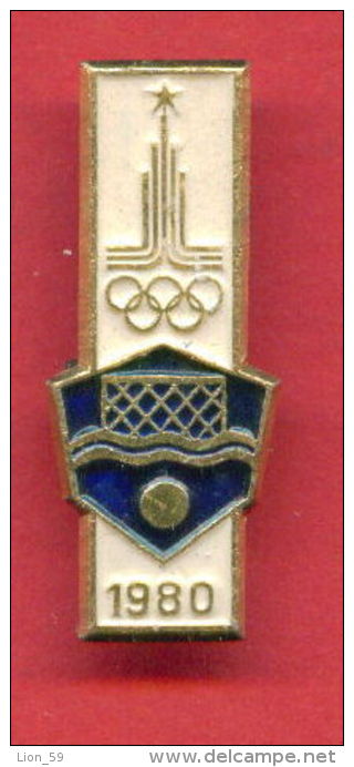 F188 / SPORT - Water Polo - Wasserball  - Waterpolo - 1980 Summer XXII Olympics Games Moscow - Russia - Badge Pin - Water Polo