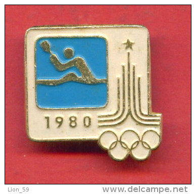 F157 / SPORT - Canoeing Canoë-kayak Kanusport Kayak Kajak  - 1980 Summer XXII Olympics Games Moscow - Russia - Badge Pin - Canoë