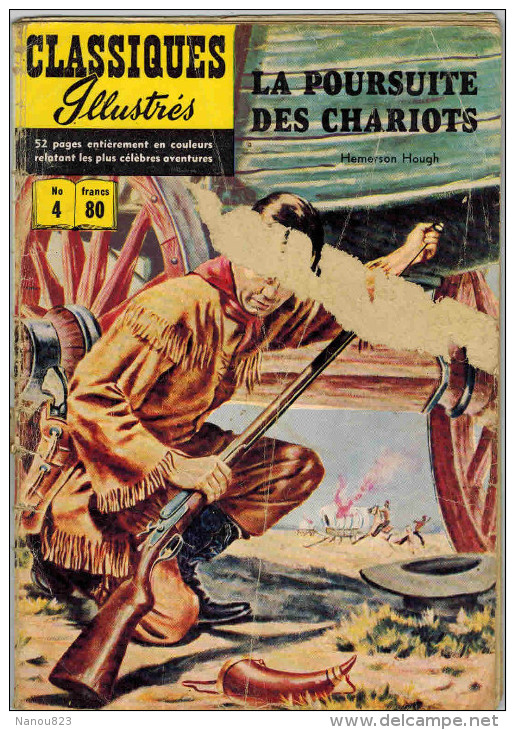 VIEUX CLASSIQUES ILLUSTRES -  N° 4  :  " La Poursuite Des Chariots " - Autres & Non Classés