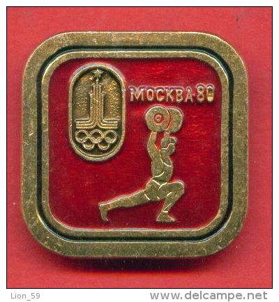 F201 / SPORT - Weightlifting - Gewichtheben -Halterophilie - 1980 Summer XXII Olympics Games Moscow - Russia - Badge Pin - Weightlifting