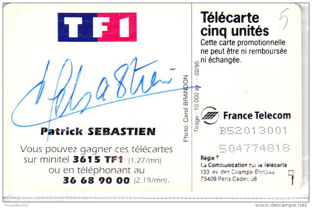 Télécarte 5 Unités - GN 218a - Patrick Sébastien Neuve Signée - 5 Eenheden