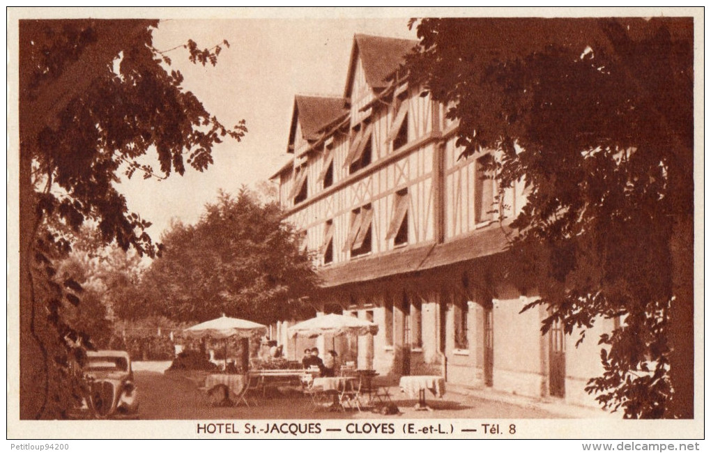 CARTE POSTALE ( Non Circulée) CLOYES  Hotel St Jacques  185 µ - Cloyes-sur-le-Loir