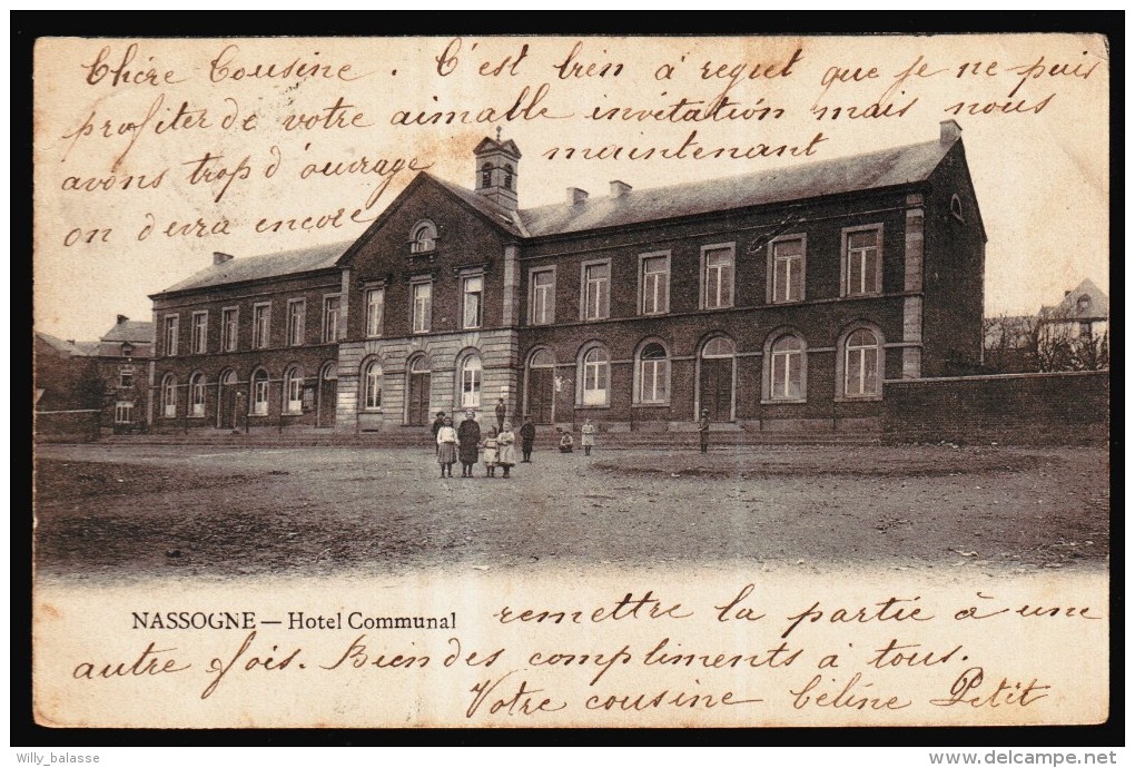 NASSOGNE - Hôtel Communal - Animée - 1907  // - Nassogne