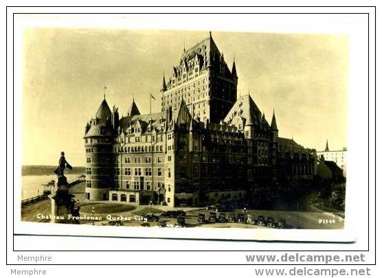 CHÂTEAU FRONTENAC  Vraie Photo  Ecrite Au Dos - Québec - Château Frontenac