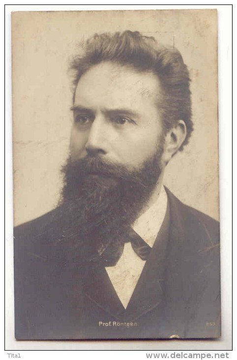 D12297 - PRIX NOBEL De PHYSIQUE 1901  -  Professeur Wilhelm RÖNTGEN - Prix Nobel