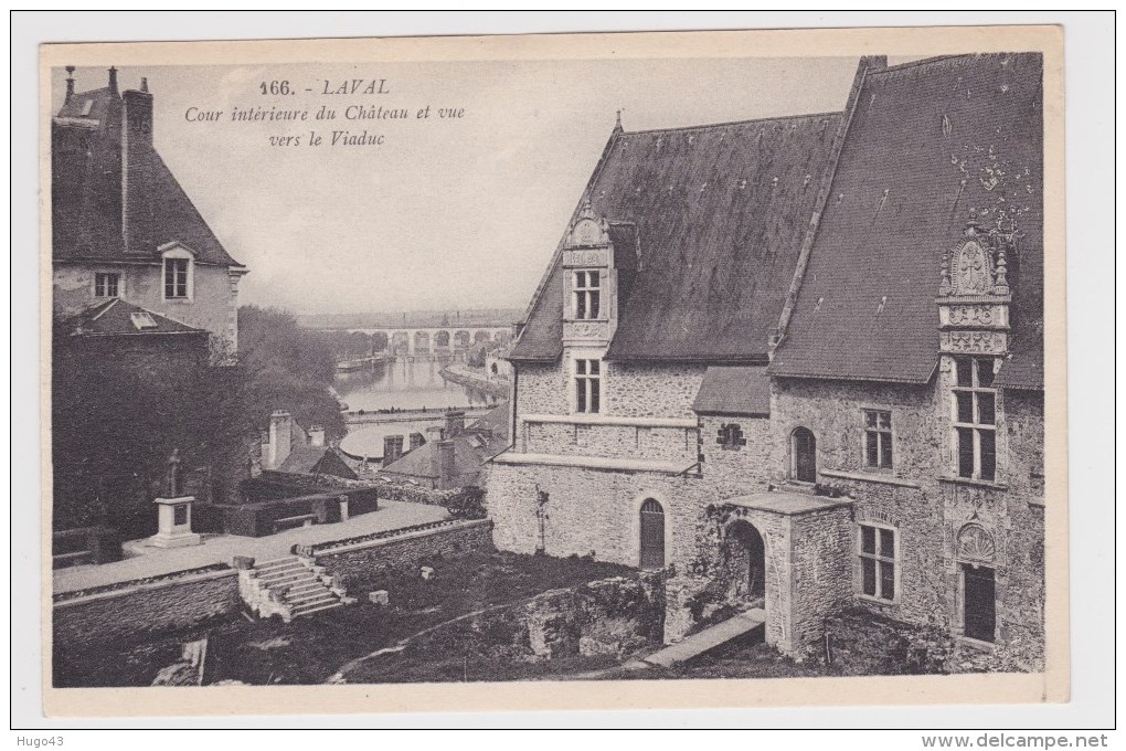 LAVAL - N° 166 - COUR INTERIEURE DU CHATEAU ET VUE VERS LE VIADUC - Laval