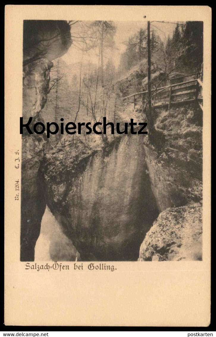 ALTE POSTKARTE SALZACH-ÖFEN BEI GOLLING 1903 Bezirk Hallein Salzachöfen Klamm Gorge Flume Ansichtskarte AK Cpa Postcard - Golling