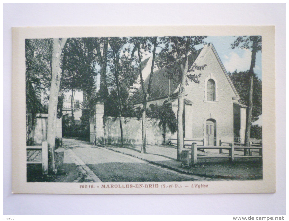 MAROLLES-en-BRIE  :  L'EGLISE - Marolles En Brie