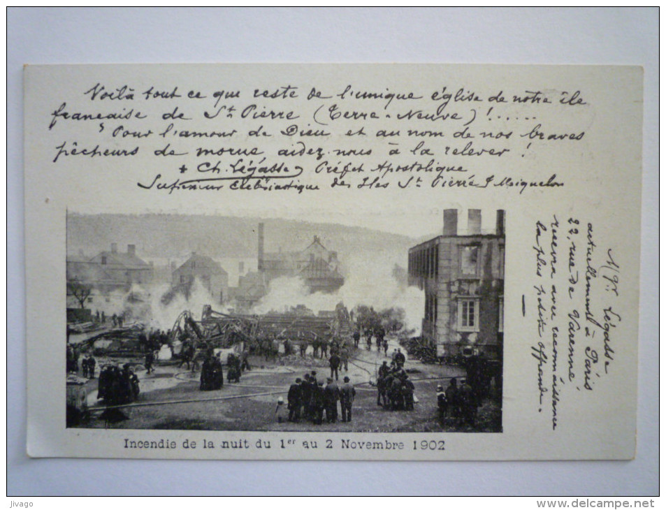 SAINT-PIERRE-et-MIQUELON  :  Incendie De La Nuit Du 1er Au 2 Novembre  1902 - Saint-Pierre-et-Miquelon