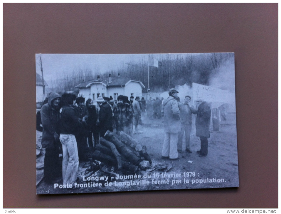 Longwy -Journée Du 16 Février 1979 : Poste Frontière De Longlaville Fermé Par La Population - Longwy
