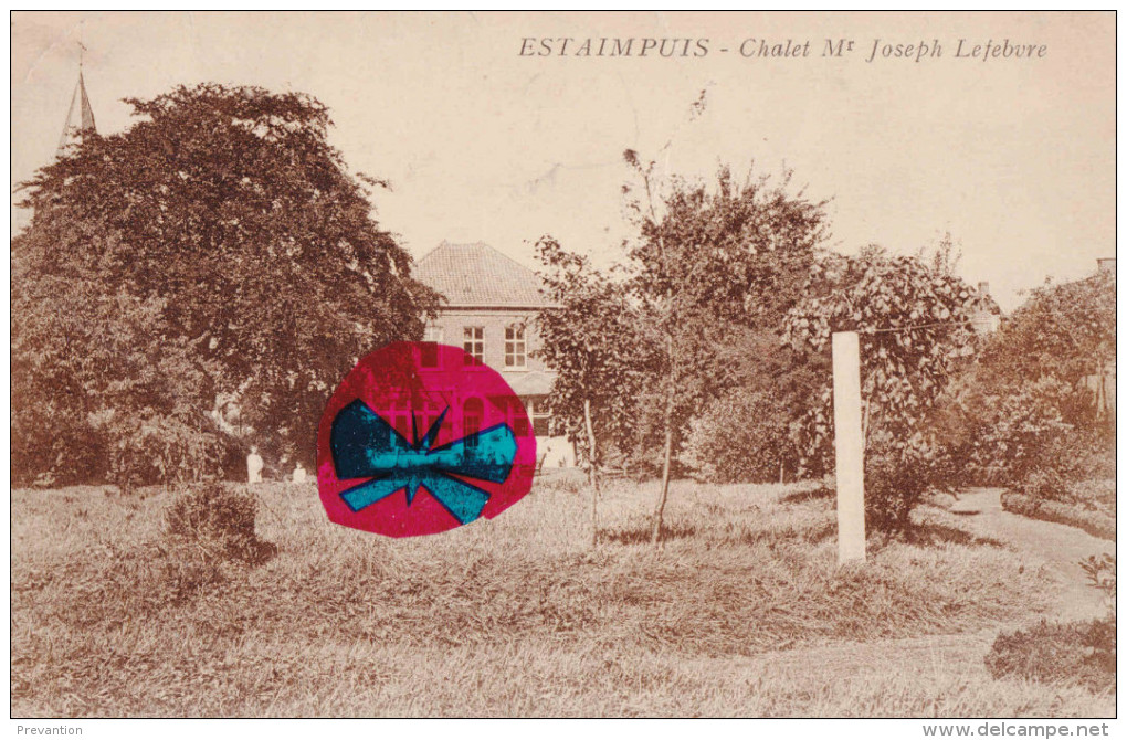 ESTAIMPUIS - Chalet De M. Joseph Lefebvre - Estaimpuis