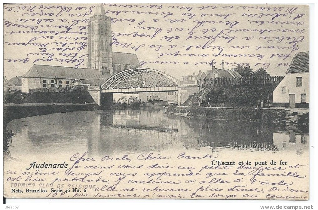 AUDENAERDE L´ESCAUT ET LE PONT DE FER  (1904)  NELS SERIE 46 N° 6 - Oudenaarde