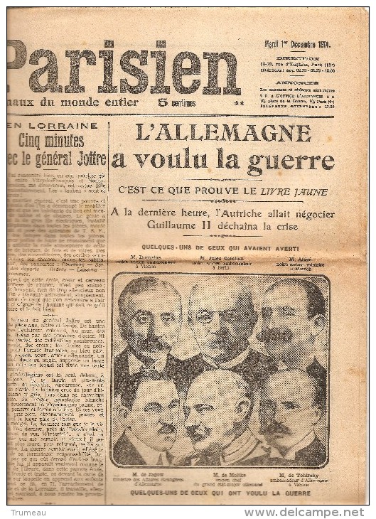 LE PETIT PARISIEN  CLERMONT EN ARGONNE "LE VOYAGE DU PRESIDENT..." MARDI 1 DECEMBRE 1914 COMPLET  4 PAGES - Le Petit Parisien