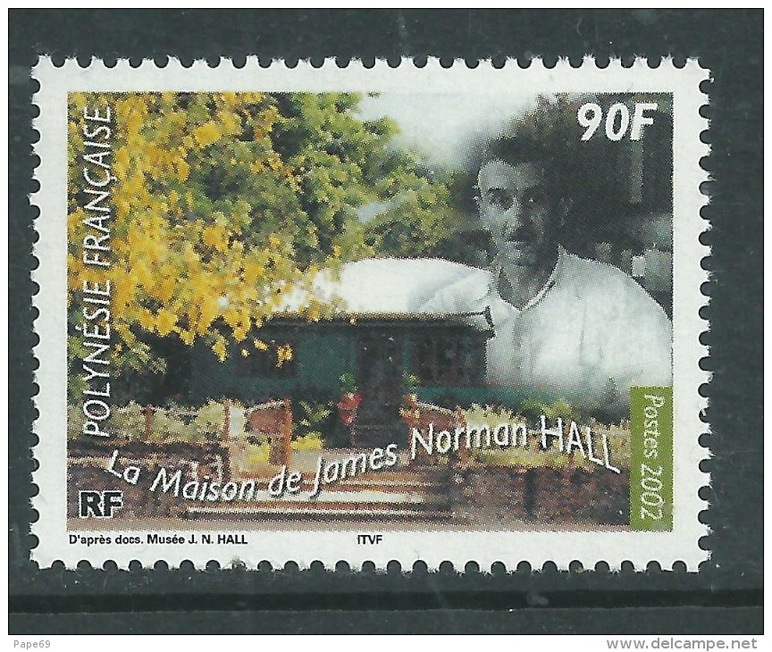 Polynésie N° 672   XX La "Maison De James Norman Hall",   Sans Charnière TB - Unused Stamps